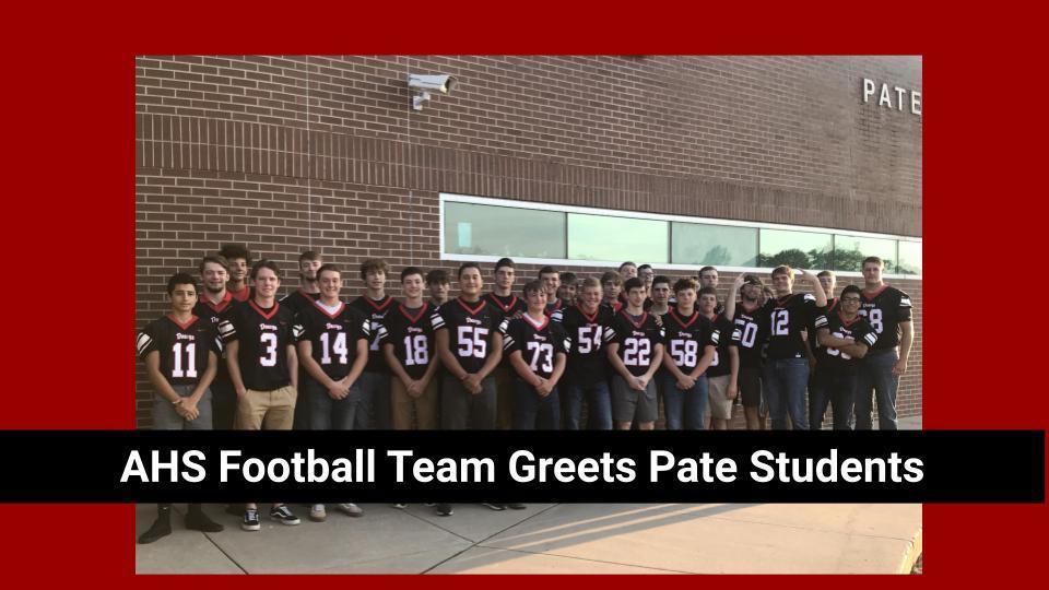 AHS FOOTBALL TEAM GREETS PATE STUDENTS  HD FOOTBALL