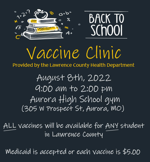 Vaccine Clinic 8/8/22 9am to 2pm Aurora HS Gym